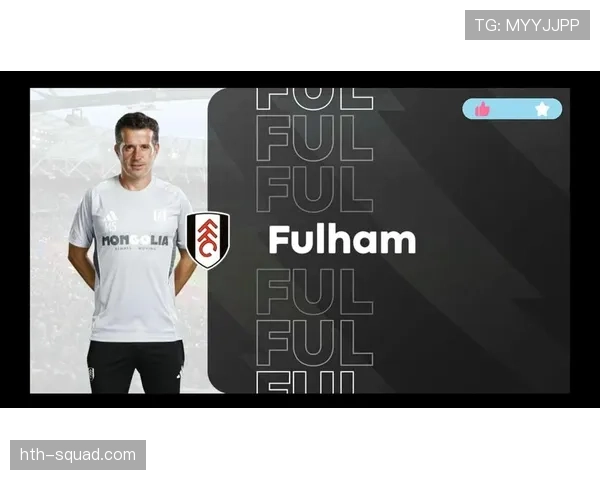 富勒姆防线全面升级,新赛季防守数据亮眼引关注 富勒姆防线全面升级,新赛季防守数据亮眼引关注