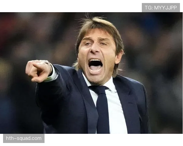 孔蒂执教热刺本赛季表现稳健竞争力增强 孔蒂执教热刺本赛季表现稳健竞争力增强